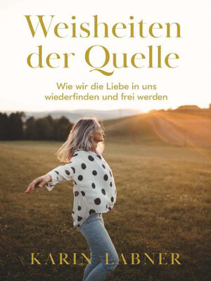cover image of Weisheiten der Quelle